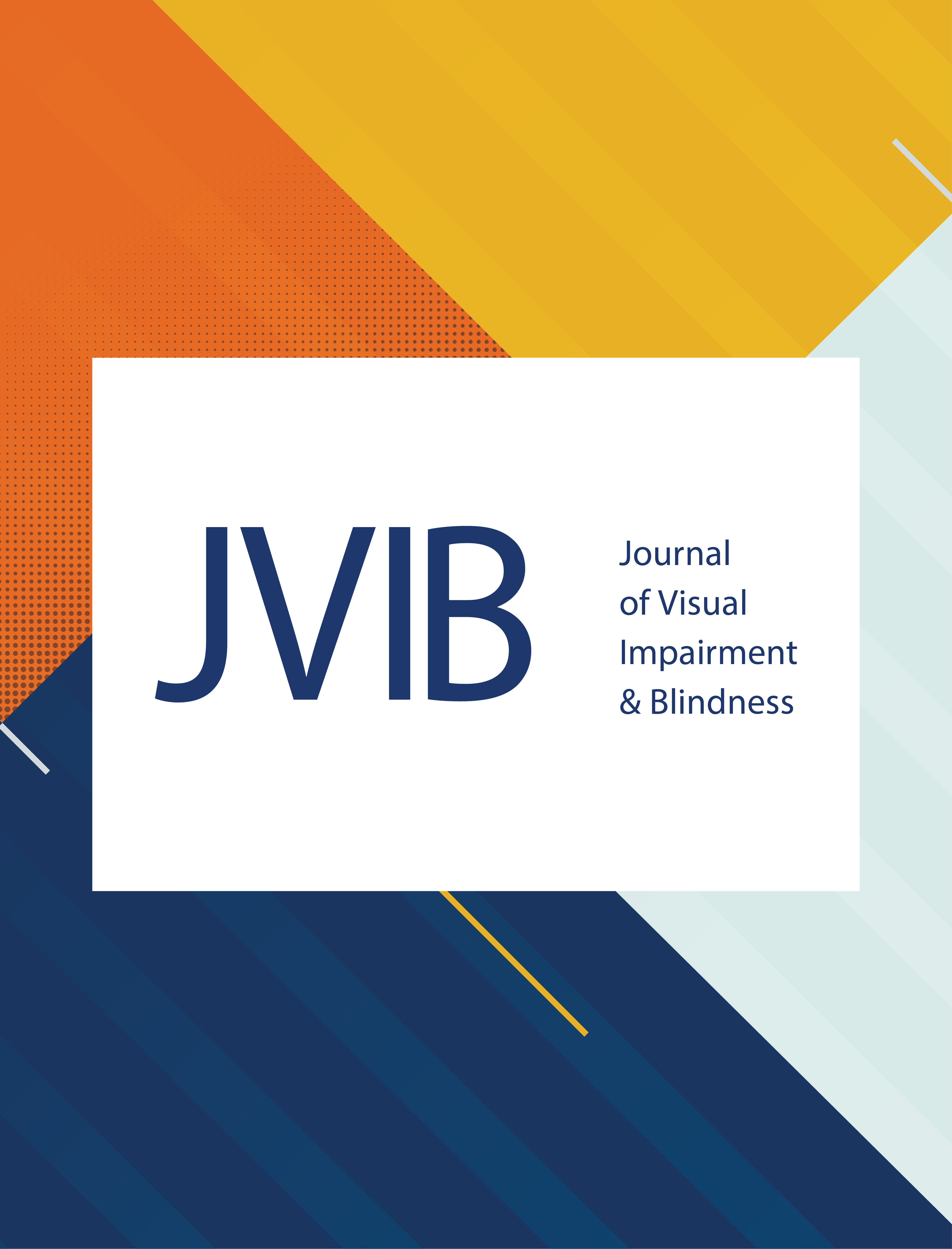 JVIB Journal of Visual Impairment and Blindness