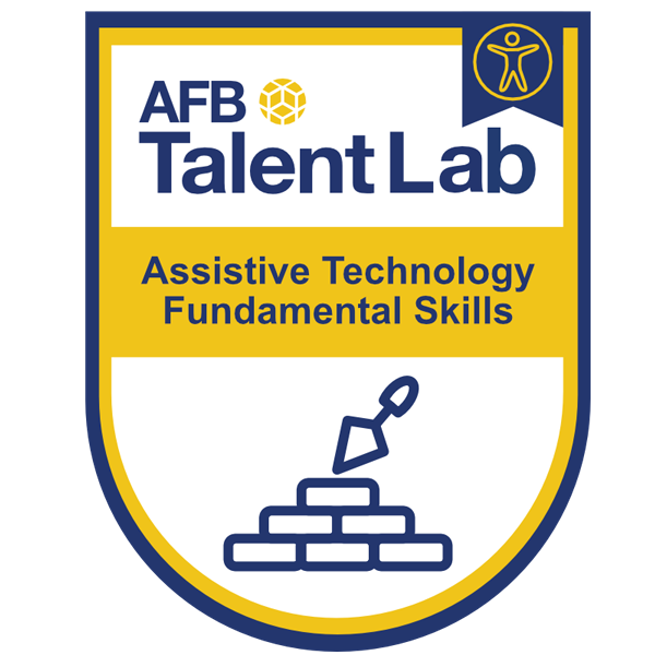 Assistive Technology Fundamental Skills Badge