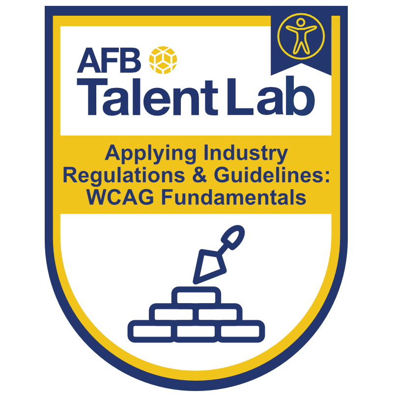 Applying Industry Regulations & Guidelines: WCAG Fundamentals Badge